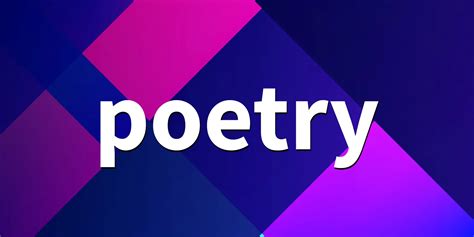 Image result for Poetry Python