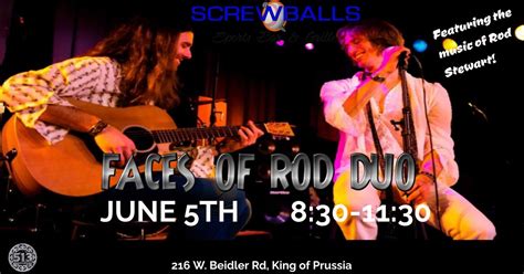 Its Thirsty Thursday and Screwballs welcomes the debut of Faces of Rod ...