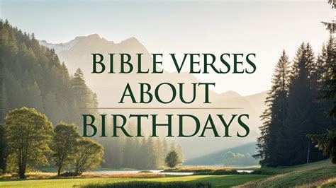 19 Bible Verses About Birthdays You Need to Read Now!