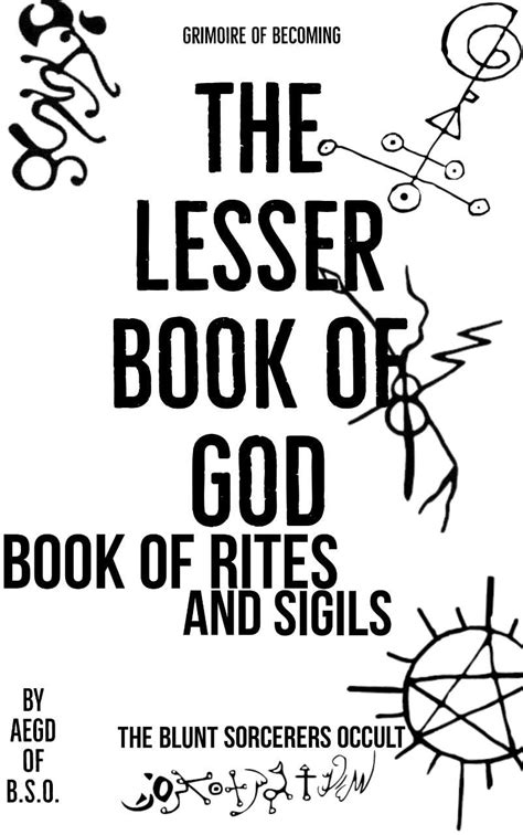 ∆ THE LESSER BOOK OF GOD | BOOK OF RITES AND SIGILS ∆ : BOOK OF RITES ...