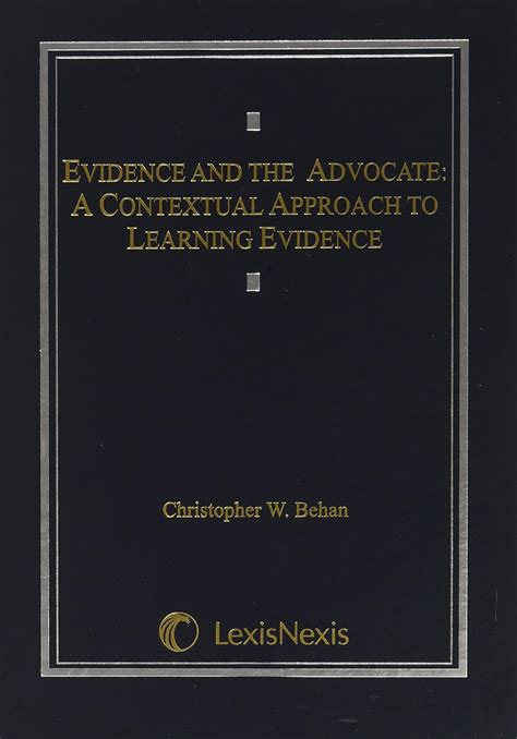 Buy Evidence and the Advocate: A Contextual Approach to Learning ...