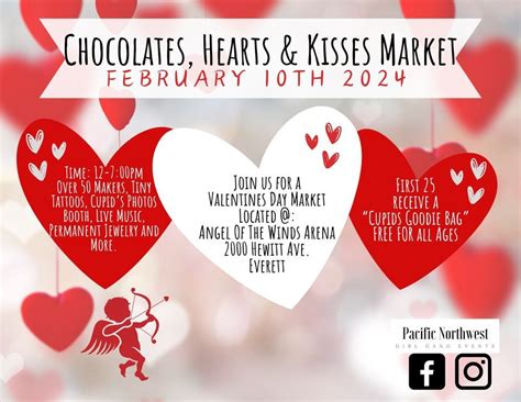 Chocolates, Hearts & Kisses Market, Angel Of The Winds Arena, Everett ...