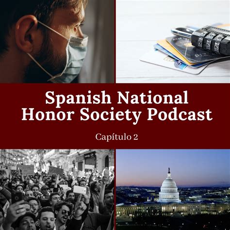 The Spanish National Honor Society Podcast (Spanish) – Podcast Número 2 ...