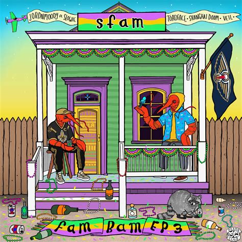 SFAM, Jordnmoody, Toadface, Shanghai Doom, Veil - Fam Bam EP Vol. 3 ...