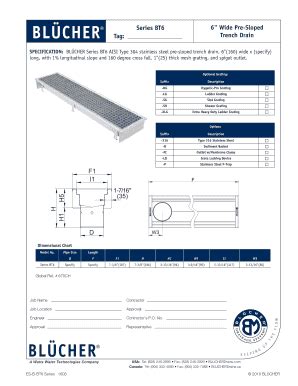 Fillable Online Series BT6 6 " Wide Pre-Sloped Trench Drain Tag: F1 D ...