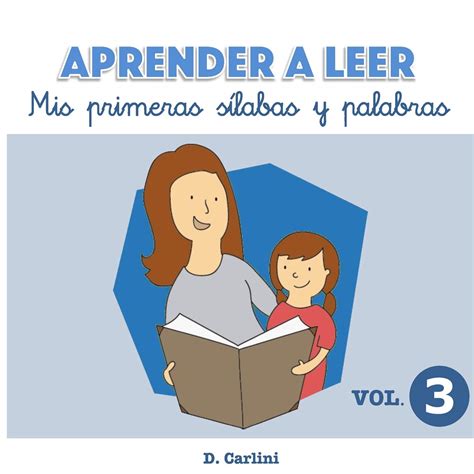 Buy Aprender a leer. Mis primeras sílabas y palabras: Volumen 3: 2 ...