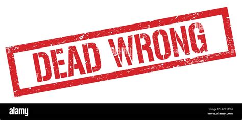 Dead Wrong Lyrics 的图像结果