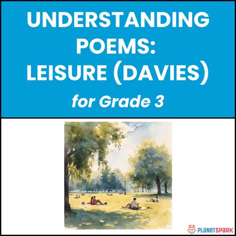 Grade 3 Understanding Poems on Leisure by W H Davies | PlanetSpark