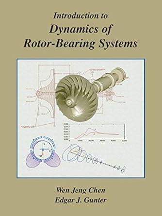 Buy Introduction to Dynamics of Rotor-Bearing Systems Book Online at ...