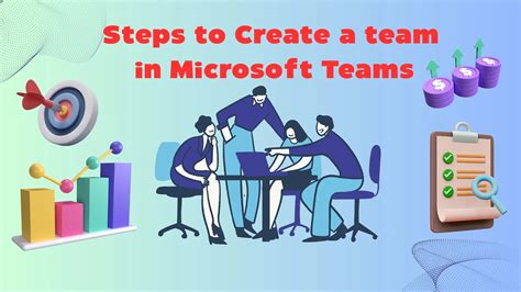 How to Create team in Microsoft Teams? [Steps]