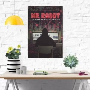 MR. ROBOT "OUR DEMOCRACY HAS BEEN HACKED" Frameless Poster 300G Thick ...