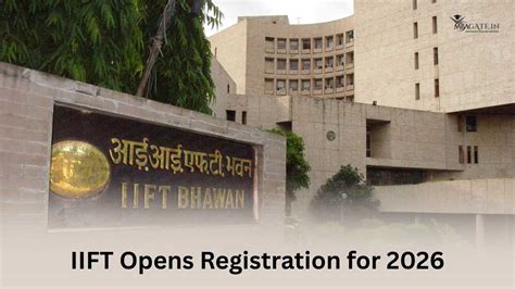 IIFT Opens Registration for 2026 MBA International Business and MBA ...
