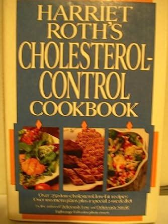 Buy Harriet Roth Cholesterol Control Cookbook Book Online at Low Prices ...