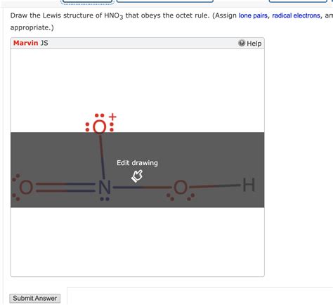 Solved Draw the Lewis structure of HNO3 that obeys the octet | Chegg.com