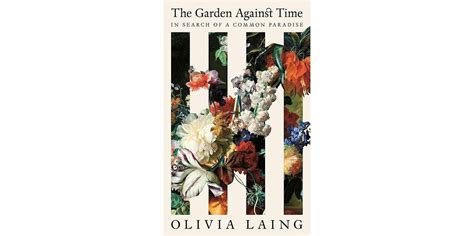 IN PERSON: The Garden Against Time, Barbican Library, London, 13 July ...