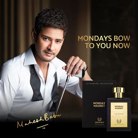 Denver Mahesh Babu Autograph Perfume Monday Magnet 100ml | Premium Best ...