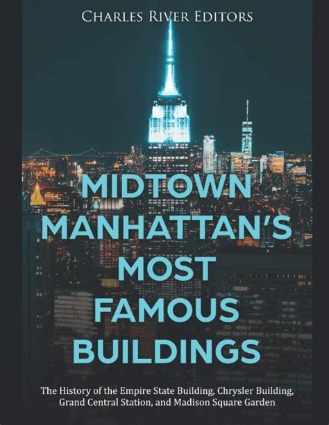 Buy Midtown Manhattan's Most Famous Buildings: The History of the ...