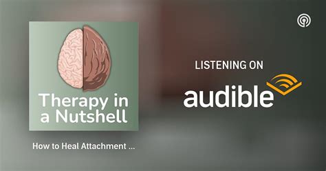 How to Heal Attachment Wounds - Anxious or Avoidant Attachment styles w ...