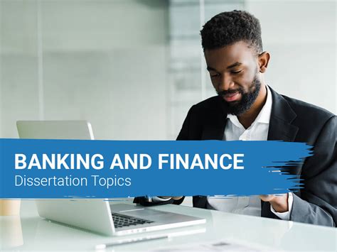 Banking Dissertation Topics 的图像结果