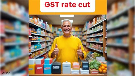 Biggest GST Rate Cute Reform Medicines, Beauty Products And Health ...