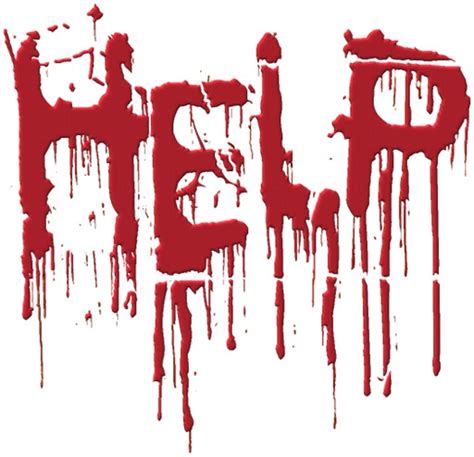 Image result for Help Me Bloody Sign