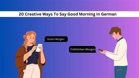 20 Creative Ways To Say Good Morning In German