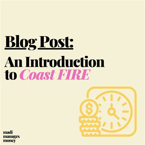 An Introduction to Coast FIRE