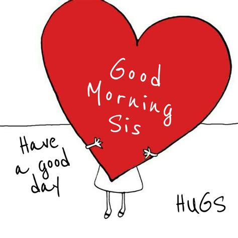 Pin by Kuky Nasution on FAMILY | Good morning sister quotes, Happy day ...