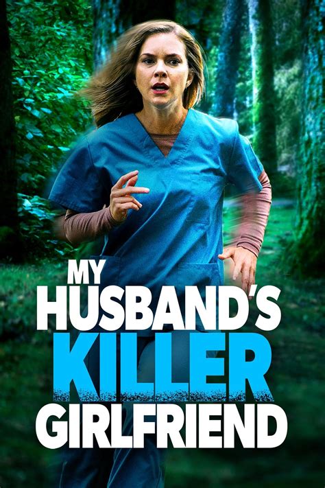 My Husband's Killer Girlfriend (2021) - Posters — The Movie Database (TMDB)