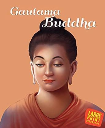 Large Print: Gautama Buddha (Illustrated Biography) eBook : Om Books ...
