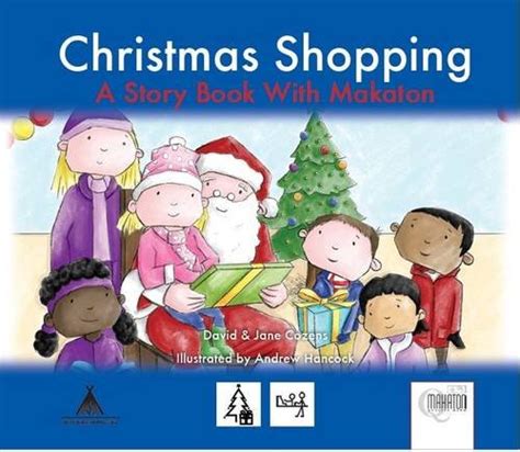 Buy Christmas Shopping: A Story Book with Makaton (Days Out): A Story ...