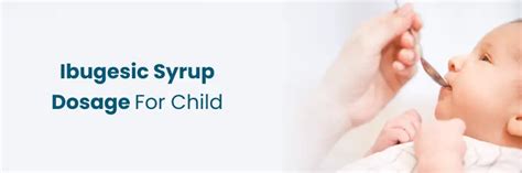 Ibugesic Syrup Dosage ለልጆች፡ አስተማማኝ መመሪያ ለወላጆች