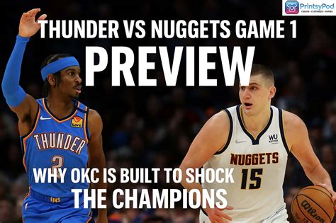 Thunder vs Nuggets Game 1 Preview: Why OKC Is Built to Shock the ...