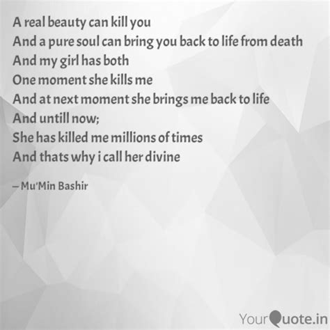 A real beauty can kill yo... | Quotes & Writings by Mumin Bashir ...