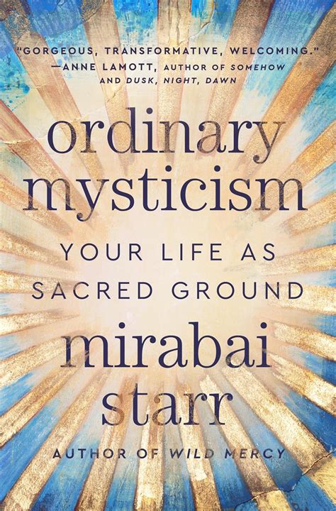 Buy Ordinary Mysticism: Your Life As Sacred Ground Book Online at Low ...