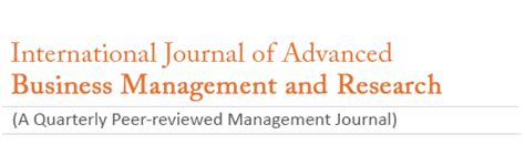 International Journal of Advanced Business Management and Research - Home