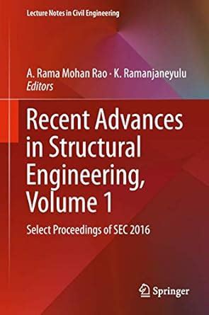 Recent Advances in Structural Engineering, Volume 1: Select Proceedings ...