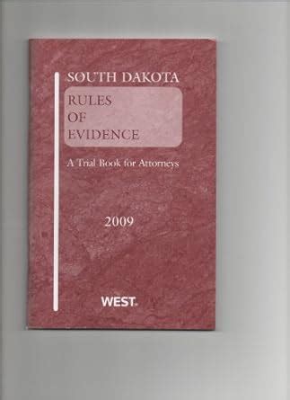 South Dakota Rules of Evidence, 2009 ed. : Amazon.in: Books