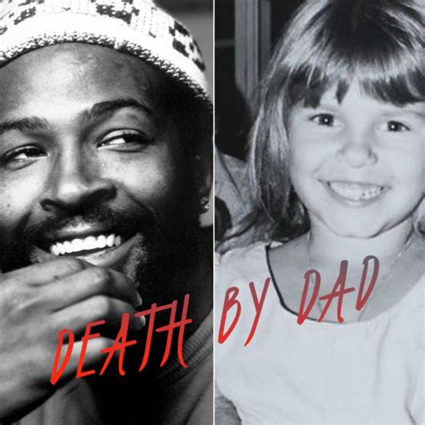 Death By Dad - The Murders of Marvin Gaye & Judith Barsi | Listen Notes