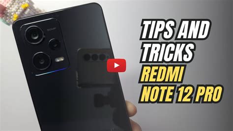 Image result for Redmi Note 12 Pro Tips