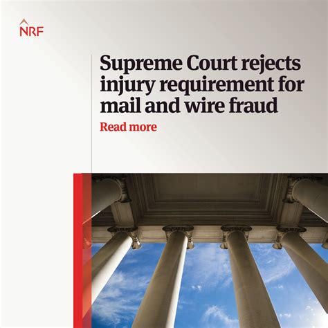 Supreme Court rejects injury requirement for mail and wire fraud ...