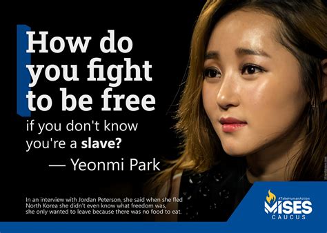 1176: Yeonmi Park – If You Don’t Know You’re a Slave - Mises Memes