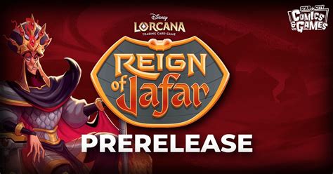Disney Lorcana TCG: Reign of Jafar Prerelease , Star City Comics ...