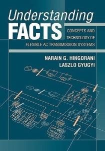 Understanding FACTS: Buy Understanding FACTS by Hingorani Narain G. at ...