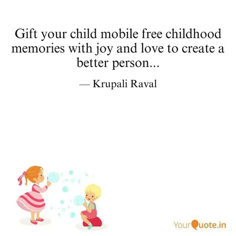 Gift your child mobile fr... | Quotes & Writings by Krupali Raval ...