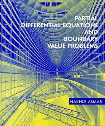Buy Partial Differential Equations and Boundary Value Problems Book ...