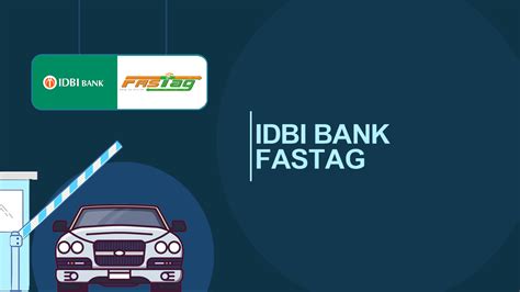 IDBI FASTag: How to Login, Recharge Online, Check Balance & Customer ...