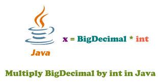 Image result for Java BigDecimal
