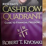 The Cashflow Quadrant: The Rich Dad's Guide to Financial Freedom ...