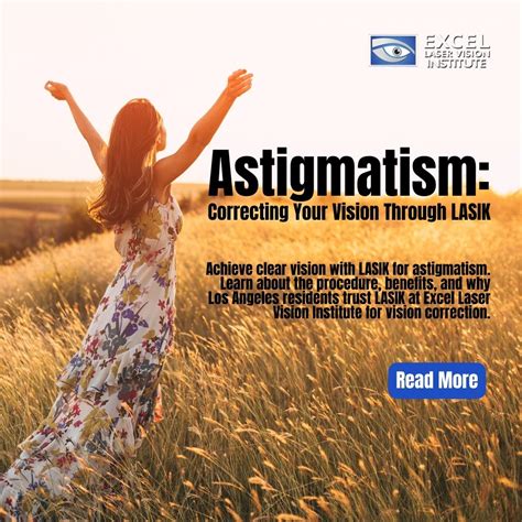 Astigmatism: Correcting Your Vision Through Los Angeles LASIK